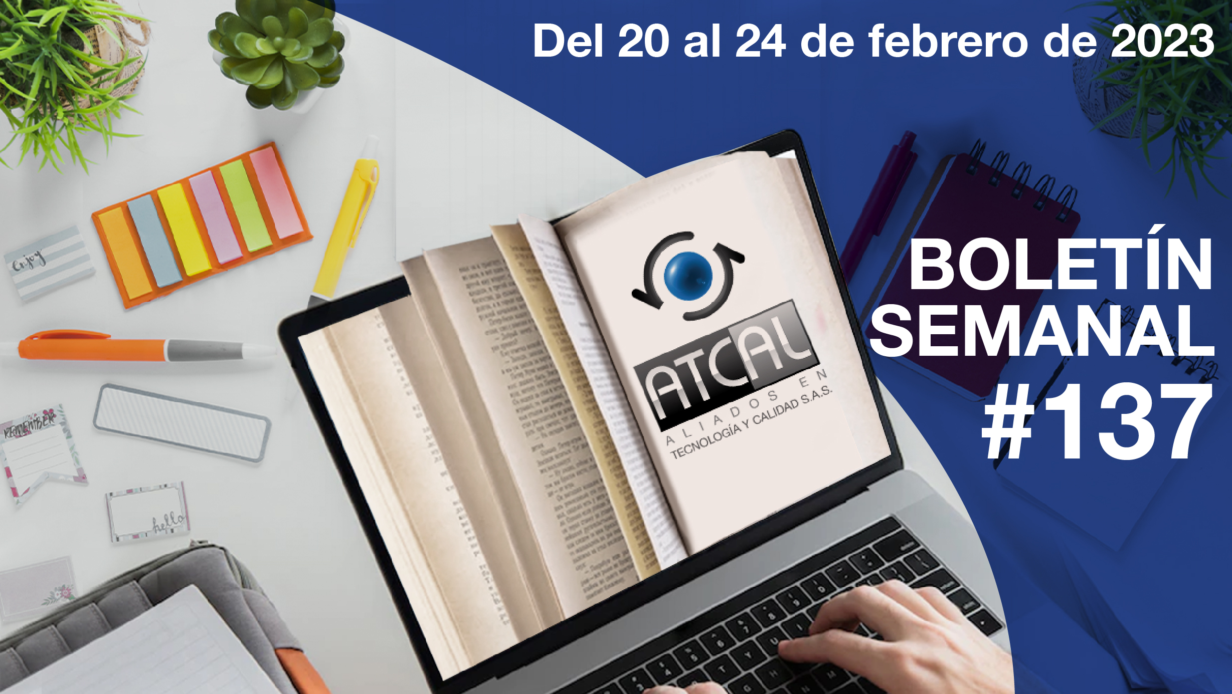 Atención: Ampliación del plazo para el registro de autoevaluaciones y planes de mejoramiento de SG-SST